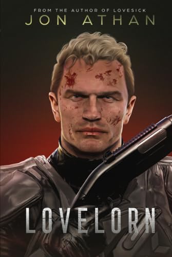 Lovelorn Lovelorn von Independently published