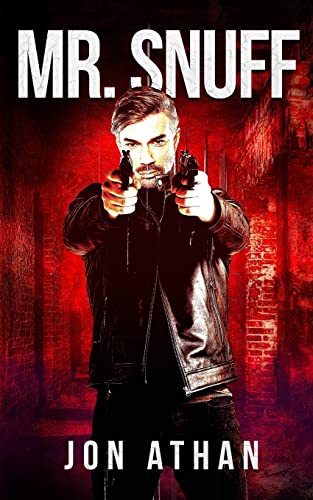 Mr. Snuff (The Snuff Network, Band 1) Mr. Snuff (The Snuff Network, Band 1)