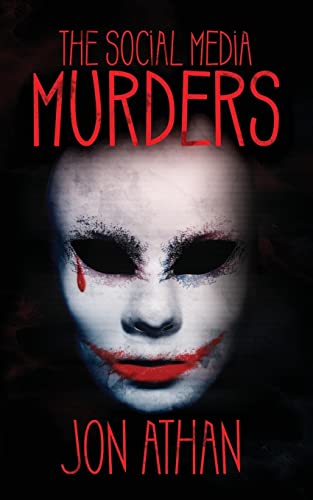 The Social Media Murders The Social Media Murders von CREATESPACE