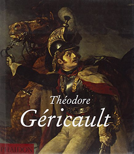 Théodore Géricault. Ediz. illustrata von Phaidon