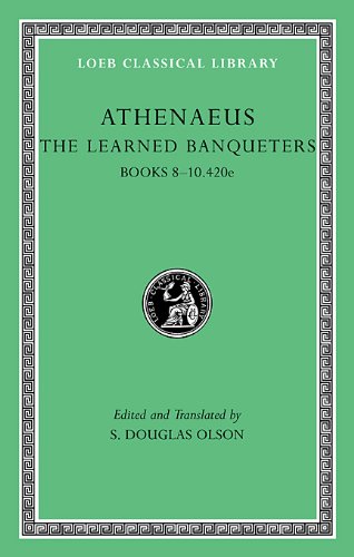 The Learned Banqueters (Loeb Classical Library) von Harvard University Press