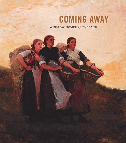 Coming Away: Winslow Homer & England: Winslow Homer and England von Yale University Press