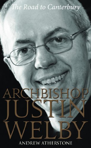 Archbishop Justin Welby: The Road to Canterbury von Darton,Longman & Todd Ltd
