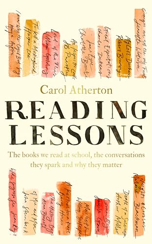 Reading Lessons: The books we read at school, the conversations they spark and why they matter