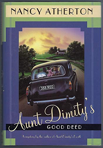 Aunt Dimity's Good Deed Aunt Dimity's Good Deed