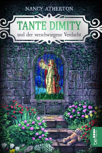 Tante Dimity und der verschwiegene Verdacht: Wie alles begann | Cosy Crime (Ein Wohlfühlkrimi mit Lori Shepherd) von BeTHRILLED