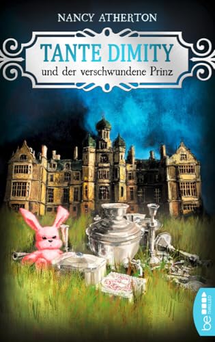 Tante Dimity und der verschwundene Prinz: Cosy Crime (Ein Wohlfühlkrimi mit Lori Shepherd)