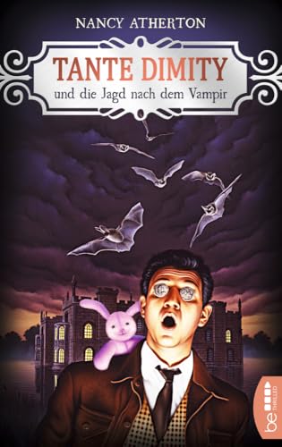 Tante Dimity und die Jagd nach dem Vampir (Ein Wohlfühlkrimi mit Lori Shepherd) von beTHRILLED