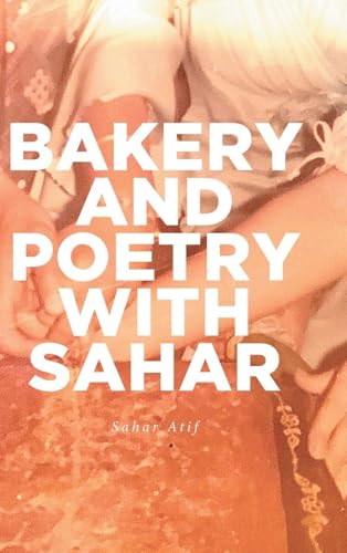 Bakery and Poetry with Sahar von Fulton Books