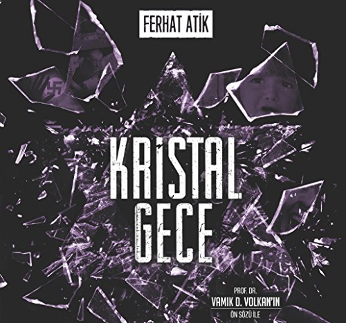 Kristal Gece: Bir Holokost Gercegi