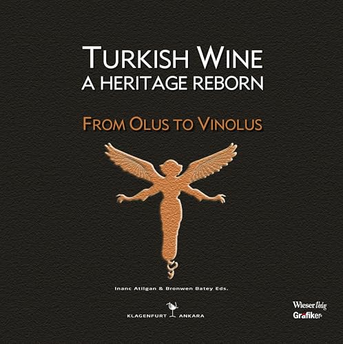 Turkish Wine: A Heritage Reborn