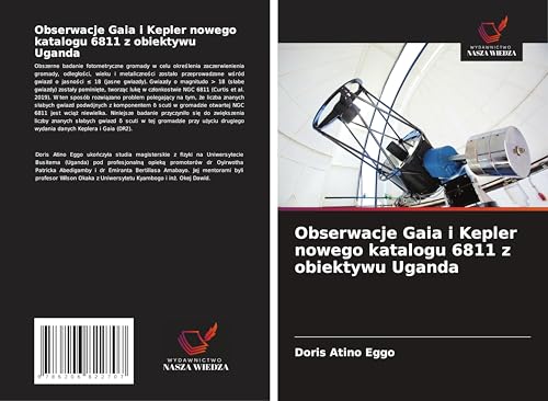 Obserwacje Gaia i Kepler nowego katalogu 6811 z obiektywu Uganda: DE von Wydawnictwo Nasza Wiedza