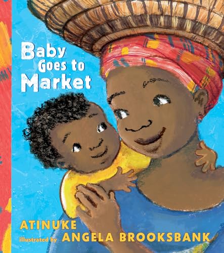 Baby Goes to Market Baby Goes to Market