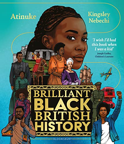 Brilliant Black British History von Bloomsbury Children's Books