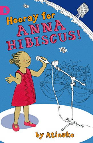 Hooray for Anna Hibiscus! von WALKER BOOKS