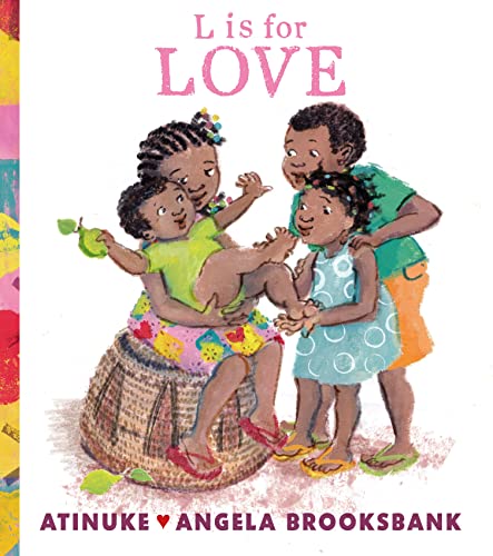 L is for Love: A first book of L words L is for Love: A first book of L words von WALKER BOOKS