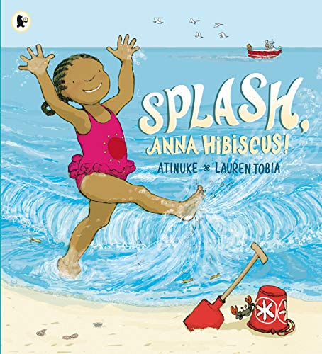 Splash, Anna Hibiscus! Splash, Anna Hibiscus! von WALKER BOOKS