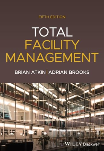 Total Facility Management Total Facility Management von Wiley-Blackwell