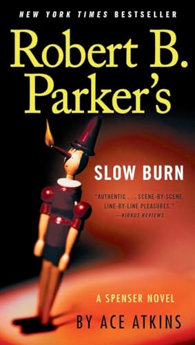 Robert B. Parker's Slow Burn (Spenser, Band 45)