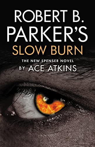 Robert B. Parker's Slow Burn von Oldcastle Books
