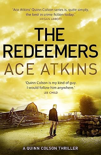 The Redeemers: A Quinn Colson Thriller von Corsair