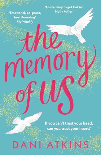 The Memory of Us: A brand-new love story for 2024. Filled with heart-wrenching romance, family love, and mystery The Memory of Us: A brand-new love story for 2024. Filled with heart-wrenching romance, family love, and mystery