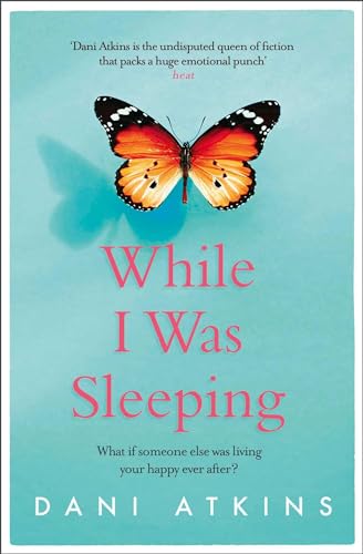 While I Was Sleeping: an emotional and compelling novel that will make you cry