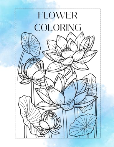 Flower Coloring von Independently published