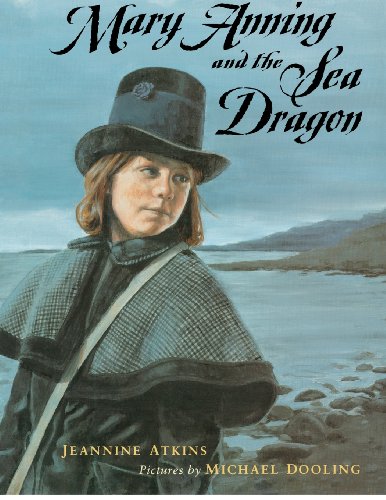 Mary Anning and The Sea Dragon von CreateSpace Independent Publishing Platform