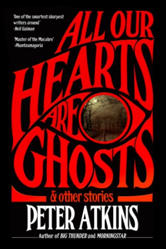 All Our Hearts Are Ghosts von Shadowridge Press
