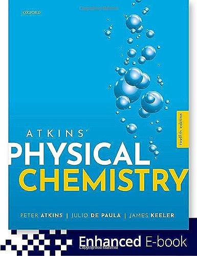 Atkins' Physical Chemistry von Oxford University Press