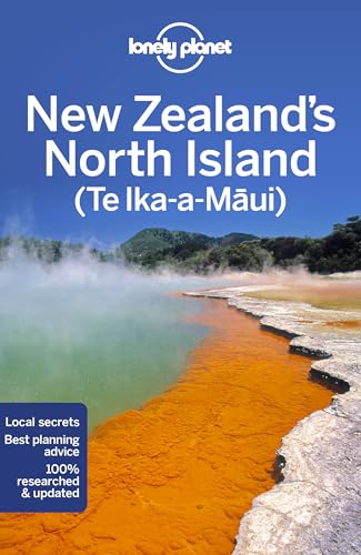 Lonely Planet New Zealand's North Island: Perfect for exploring top sights and taking roads less travelled (Travel Guide) von Lonely Planet