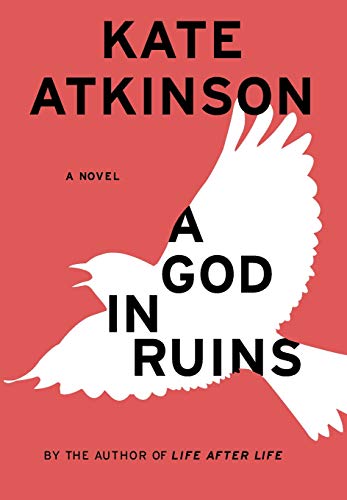A God in Ruins: A Novel (Todd Family, Band 2)