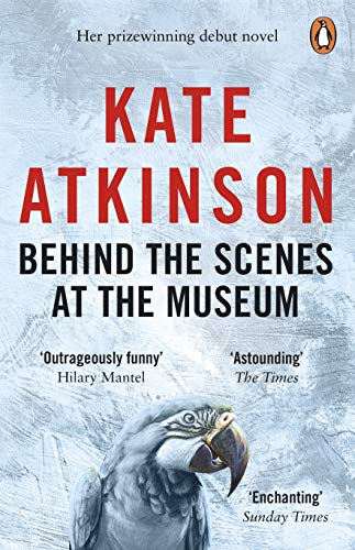 Behind The Scenes At The Museum: The award-winning novel from the bestselling author of Life After Life von Penguin