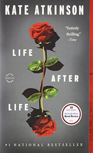 Life After Life: A Novel Life After Life: A Novel