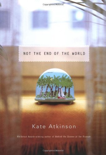 Not the End of the World: Stories
