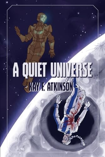 A Quiet Universe (Fleet and Fabricant, Band 1) von Independently published