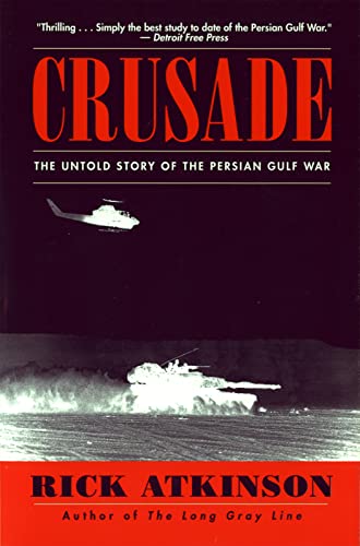Crusade: The Untold Story of the Persian Gulf War von Mariner Books