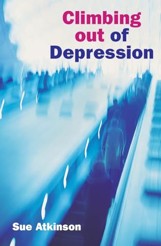 Climbing Out of Depression von Lion Hudson Limited