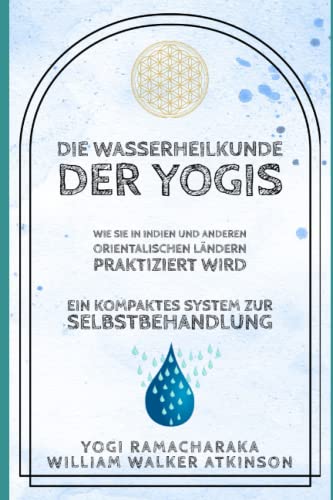 Die Wasserheilkunde der Yogis