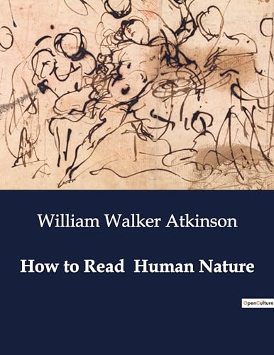 How to Read Human Nature von Culturea