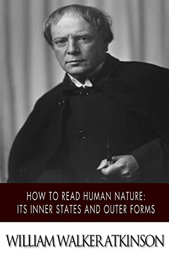 How to Read Human Nature: Its Inner States and Outer Forms