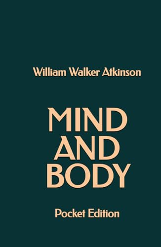 Mind and Body (Pocket Edition) von Independently published