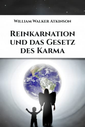 Reinkarnation und das Gesetz des Karma von Independently published