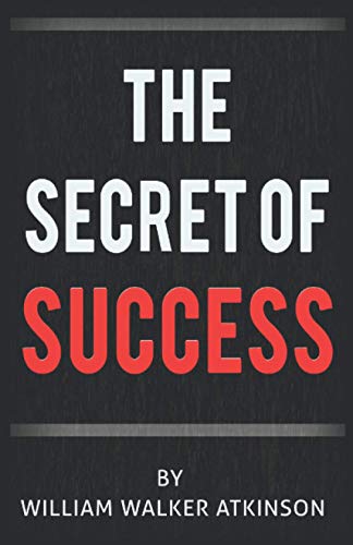 The Secret of Success The Secret of Success von Jonrose Publishing