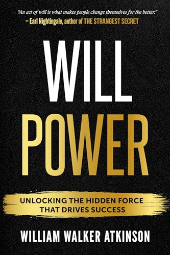 Willpower: Unlock the Hidden Force that Drives Success von Sound Wisdom