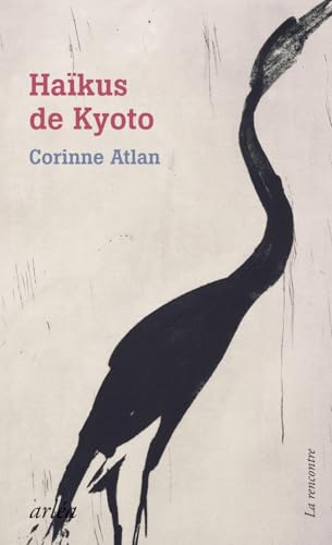 Haïkus de Kyoto - Sous les fleurs d'un monde flottant Haïkus de Kyoto - Sous les fleurs d'un monde flottant von ARLEA