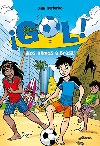 Gol 2. Nos vamos a Brasil (Jóvenes lectores, Band 2)