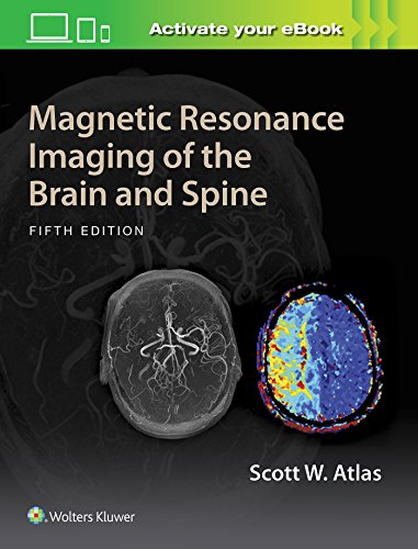 Magnetic Resonance Imaging of the Brain and Spine von LWW