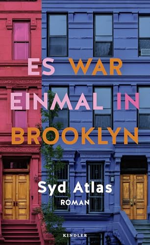 Es war einmal in Brooklyn: Roman | New York, die 70er und der große Blackout von Kindler Verlag